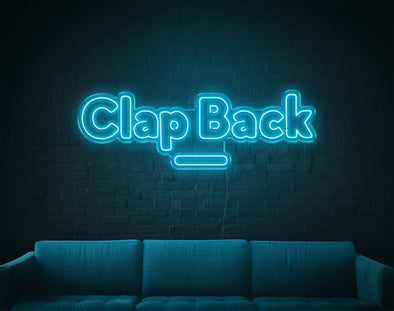 Clap Back LED Neon Sign