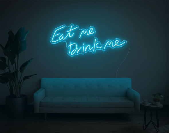 Eat Me Drink Me LED Neon Sign