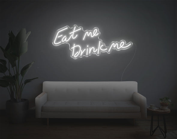 Eat Me Drink Me LED Neon Sign