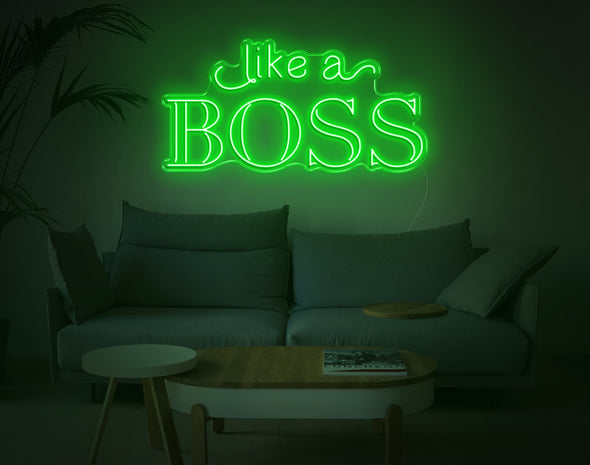 Like A Boss LED Neon Sign