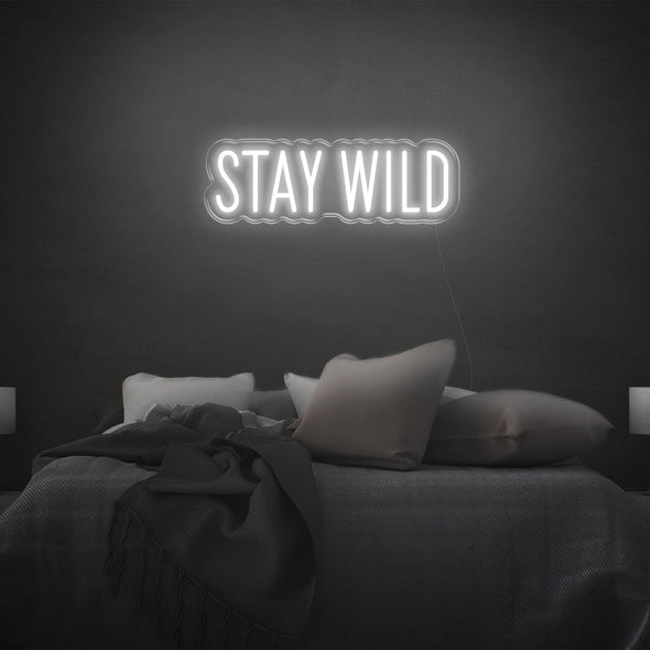 Stay Wild LED Neon Sign