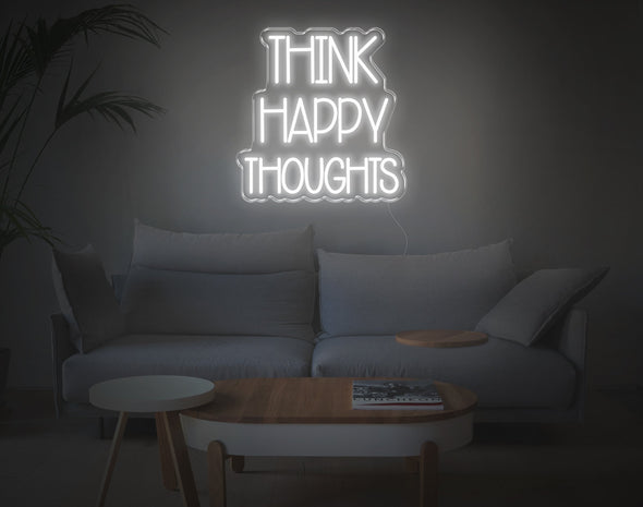 Think Happy Thoughts LED Neon Sign