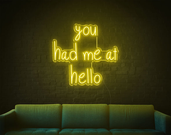 You Had Me At Hello LED Neon Sign